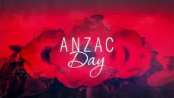Anzac Day: 25th April