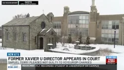 Xavier U director accused of secretly recording student in underwear on campus appears in court