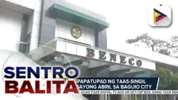 BENECO, magpapatupad ng taas-singil sa kuryente ngayong Abril sa Baguio City
