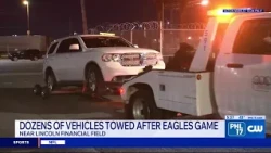Dozens of vehicles towed near Linc during Eagles game in South Philly | PHL17 News