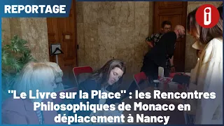 "Le Livre sur la Place": The Philosophical Encounters of Monaco travel to Nancy