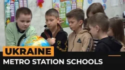Kharkiv’s metro stations are housing schools | Al Jazeera Newsfeed