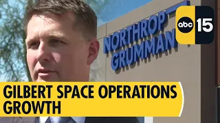 Northrop Grumman grows space operations with Gilbert expansion