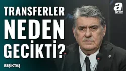 Beşiktaş'ın Transferlerinin Yetişmemesi Bu Akşam Kriz Yaratabilir?