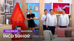 İncə Səhər - Mehin Hümbətova, Rüfət Axundov, Nicat Rəhimov  06.10.2026