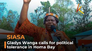 Gladys Wanga calls for political tolerance in Homa Bay