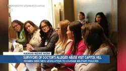 Survivors of alleged abuse by former Tripler doctor push for change