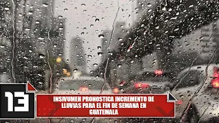 INSIVUMEH forecasts increased rainfall for the weekend in Guatemala