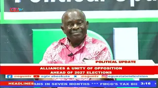 Political Update | Alliances and unity of opposition ahead of 2027 elections