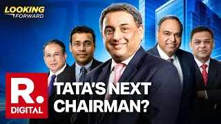 Looking Forward | Tata Sons Chairman Race: TV Narendran, Praveer Sinha Among Names in Focus