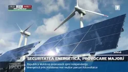 Securitatea energetică, provocare majoră