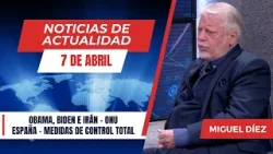 Corrupción y engaño, las medidas para el control total que se avecina // NOTICIAS 7 ABRIL