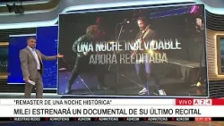 🎙 MILEI TO PREMIERE A DOCUMENTARY OF HIS LATEST CONCERT