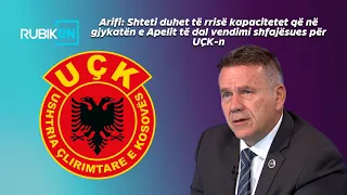 Arifi: Shteti duhet të rrisë kapacitetet që në gjykatën e Apelit të dal vendimi shfajësues për UÇK-n