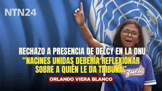 "The UN should reflect on who it gives a platform to," rejection of Delcy Rodríguez's presence