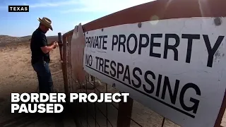 Big Bend border project paused