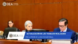 OEA News: trabajos realizados por la Misión de la OEA en Guatemala. 6 de febrero de 2026.