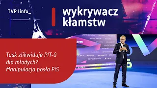 Is Tusk Abolishing the Tax-Free Allowance for the Young? A PiS MP’s Manipulation | LIE DETECTOR