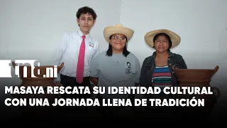 Masaya revive sus raíces ancestrales en una jornada llena de tradición