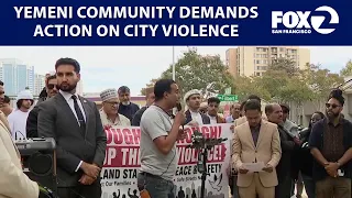 Oakland's Yemeni community calls on the city to prevent violence