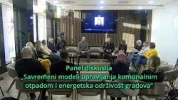 Panel diskusija „Savremeni modeli upravljanja komunalnim otpadom i energetska održivost gradova“