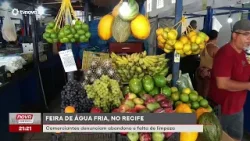 Comerciantes denunciam abandono e falta de limpeza na Feira de Água Fria | #NovaGeral