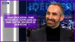 ALIAD Education : faire voyager les élèves sans les faire quitter l'enceinte de leur école