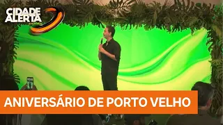 City Hall launches program to celebrate Porto Velho's 112th anniversary.