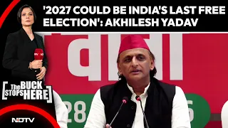 Akhilesh Yadav | '2027 Could Be India's Last Free Election': Akhilesh Yadav's Sharp Attack on BJP