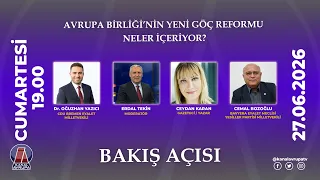 PERSPECTIVE - 06/27/2026 - What does the EU's new migration reform bring? - PROMO | Kanal Avrupa