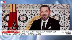 SM le Roi félicite Ahmed Touizi à la suite de son élection à la présidence de la 1ère Chambre
