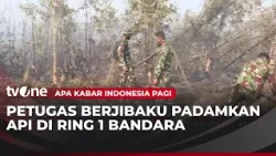 Task Force Battles Forest and Land Fires in Banjarbaru | AKIP tvOne