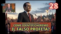 Revealed Biblical Prophecies 28 - "HOW WILL WE IDENTIFY THE FALSE PROPHET?"