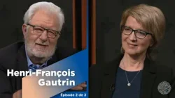 Henri-François Gautrin: Sa carrière en politique | Épisode 2