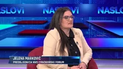 NASLOVI - Jelena Marković, NVO Crnogorski forum (S3EP27) (13.10.2026.)