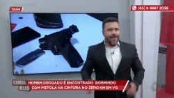 Homem drogado é encontrado dormindo com pistola na cintura no zero km em VG