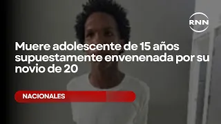 15-year-old girl dies after allegedly being poisoned by her 20-year-old boyfriend