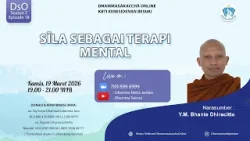 Sīla sebagai Terapi Mental || Bhikkhu Dhiracitto
