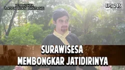 Surawisesa Membongkar Jatidirinya | KEMBALINYA RADEN KIAN SANTANG | EPS. 245 | PART 4 Surawisesa Membongkar Jatidirinya | KEMBALINYA RADEN KIAN SANTANG | EPS. 245 | PART 4