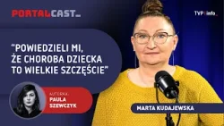 Wstrząsające słowa do matki chorego na raka. "To wielkie szczęście" | Marta Kudajewska | PORTALCAST