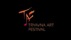 Tryavna Art Festival - 2024