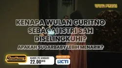 Kenapa istri diselingkuhi?Microdrama+ SUGAR BABY KAMIS 29 Jan 22.00 wib