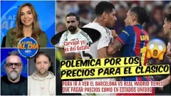 El Clásico: POLÉMICA por los PRECIOS de las ENTRADAS | Carvajal ya es del Getafe | La Liga Al Día