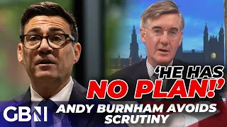 'Andy Burnham has said NOTHING!' | Jacob Rees-Mogg tears into Prime Minister with 'NO PLAN'