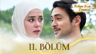 Kalbim Sana Emanet - Endonezya Dizisi | 11. Bölüm @kanal7