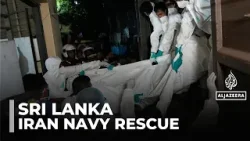 Sri Lanka rescues Iranian sailors: Government says it will abide by international laws
