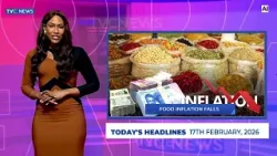 TVC News AI English Headline News | 17th February, 2026