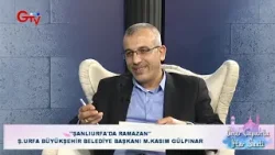 Ömer Çapan İle İftar Saatinin Konuğu Ş.urfa B. B. Başkanı M. Kasım Gülpınar