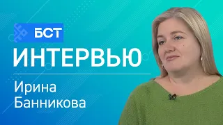 Advanced Family. Interview with Irina Bannikova