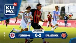 Fethiyespor 0-2 Karagümrük | Ziraat Türkiye Kupası A Grubu | 03.03.2026